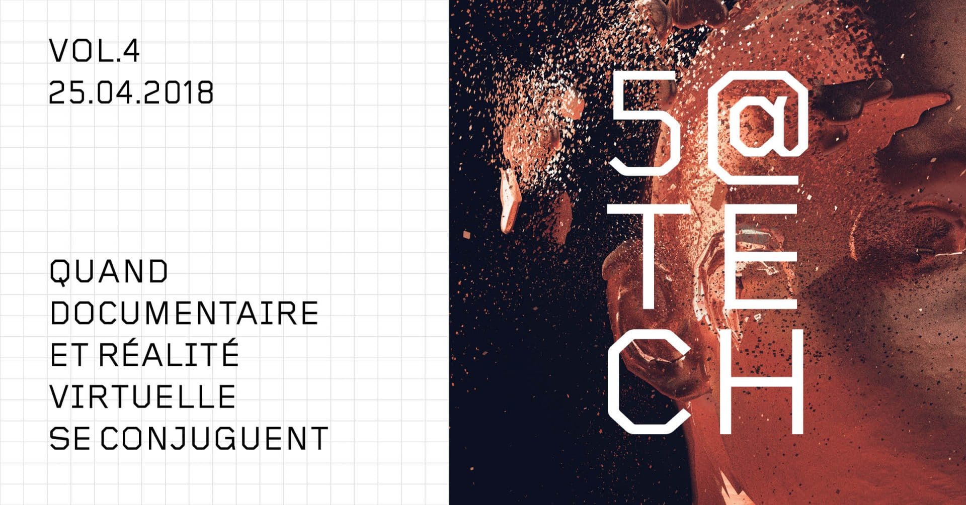 5 @ Tech vol.4 : quand documentaire et réalité virtuelle se conjuguent