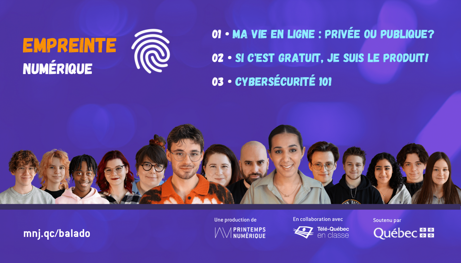 Lancement du balado jeunesse EMPREINTE NUMÉRIQUE!