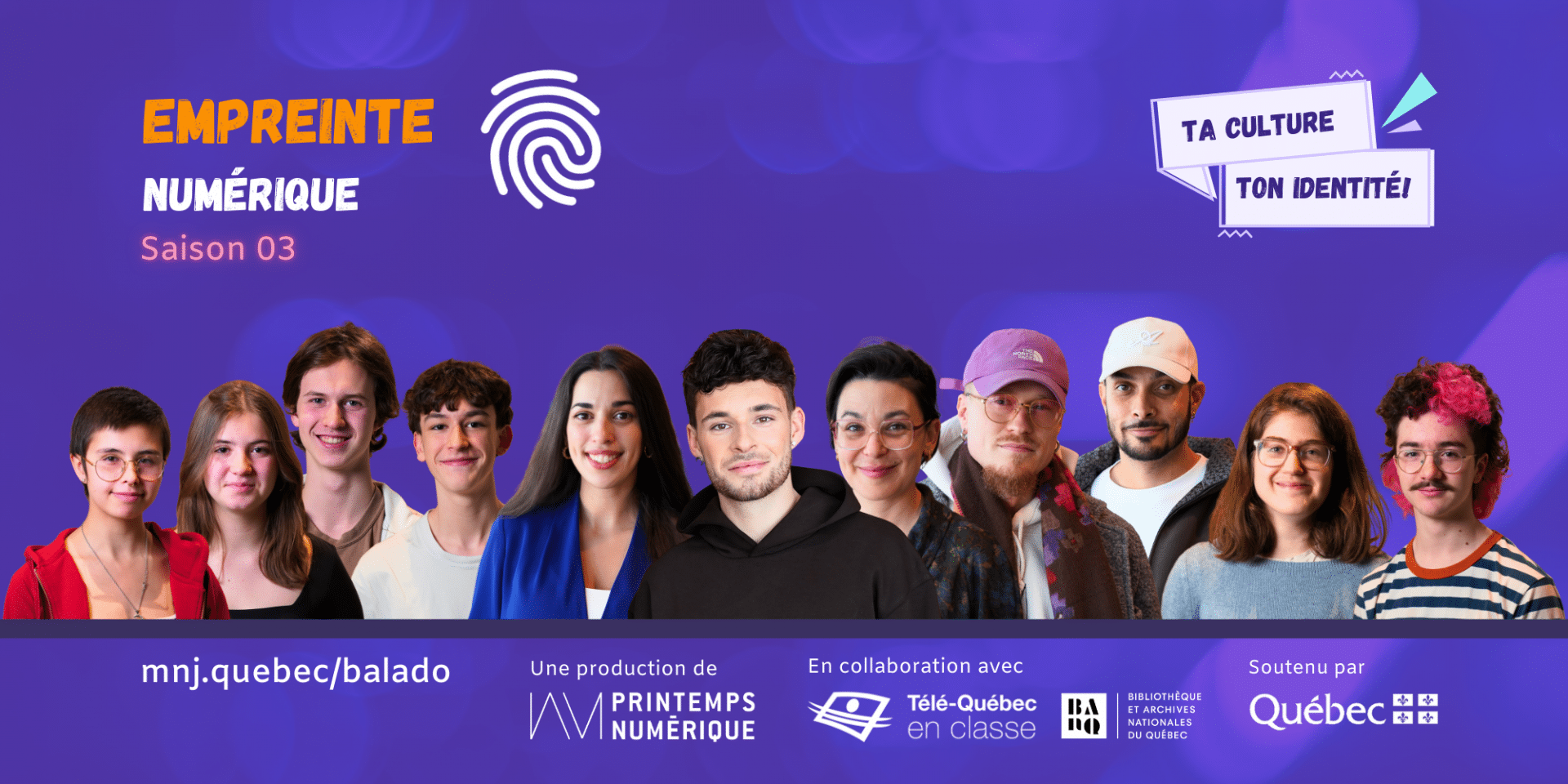 Empreinte numérique – Saison 3 : Une culture à découvrir, une identité à préserver