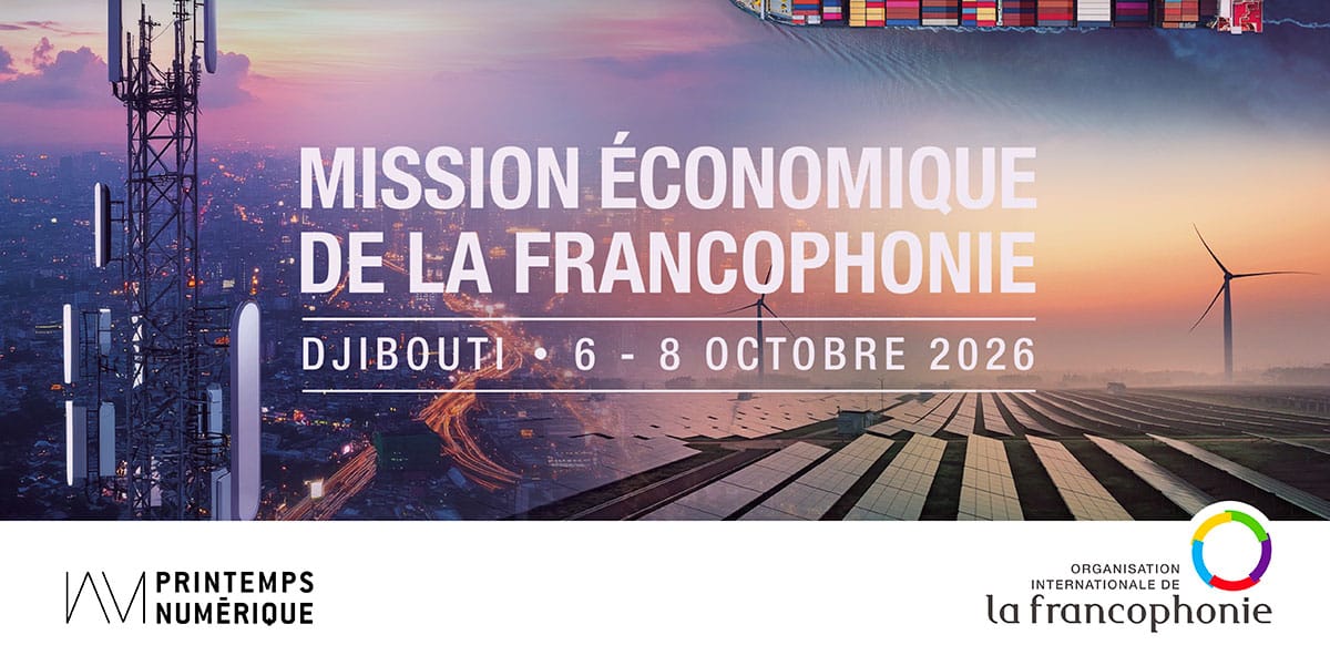 Mission économique de la Francophonie 2026